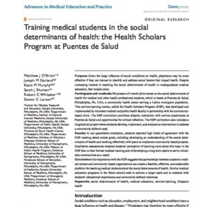 Advances in Medical Education and Practice   Training Medical Students in the Social Determinants of Health