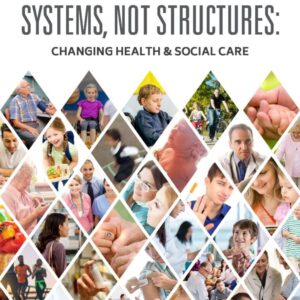 Systems not Structures Expert Panel Report
