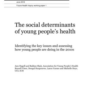 Social determinants of young people's health Health Foundation
