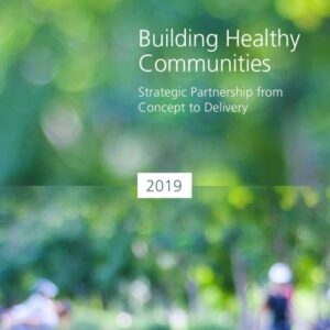 Building Healthy Communities