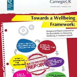 Towards a Wellbeing Framework