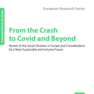 From the crash to Covid and beyond