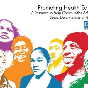 Promoting Health Equity